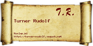 Turner Rudolf névjegykártya